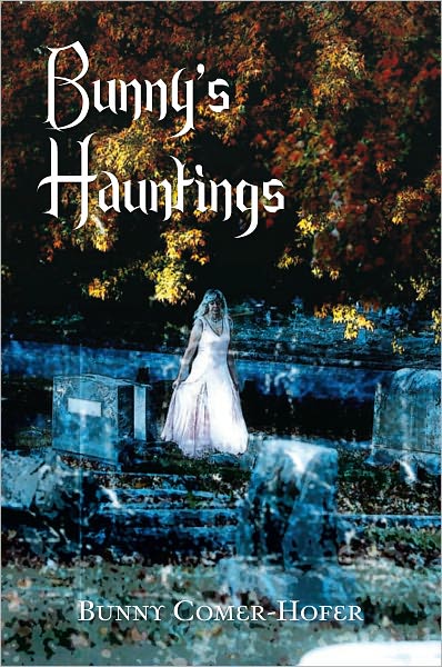 Bunny's Hauntings