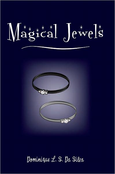 Magical Jewels: Book one of the Magical Jewels series