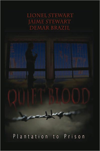 Quiet Blood: Plantation to Prison