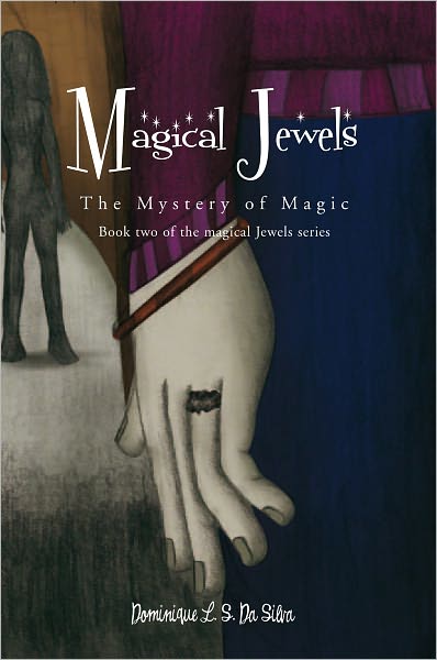 Magical Jewels: The Mystery of Magic