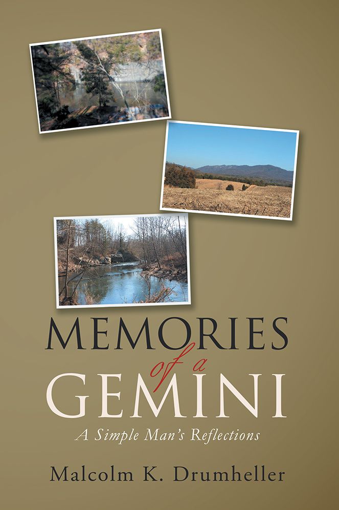 MEMORIES OF A GEMINI: A Simple Man's Reflections