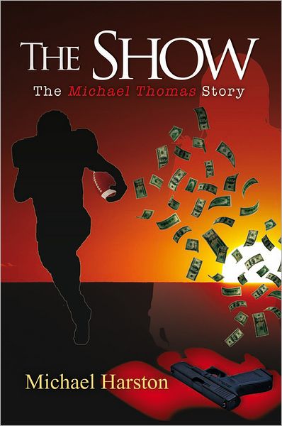 The Show: The Michael Thomas Story