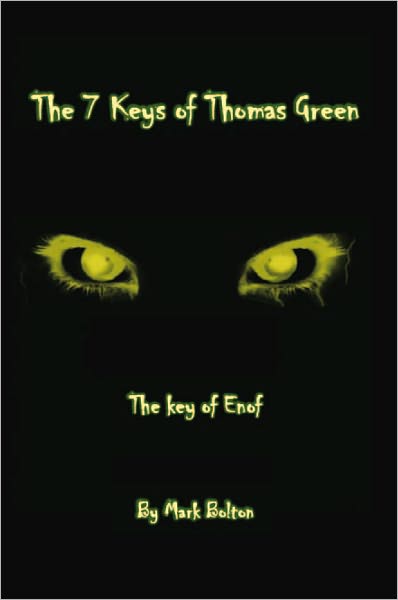 The 7 Keys of Thomas Green: The Key of Enof