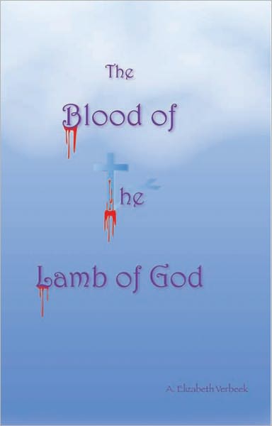 The Blood of the Lamb of God