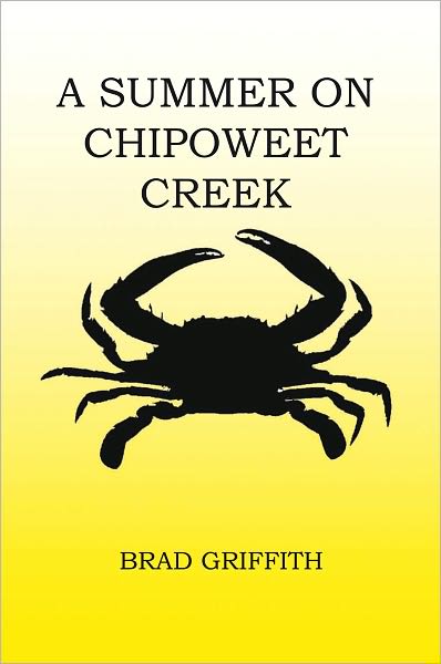 A SUMMER ON CHIPOWEET CREEK