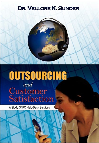Outsourcing And Customer Satisfaction
