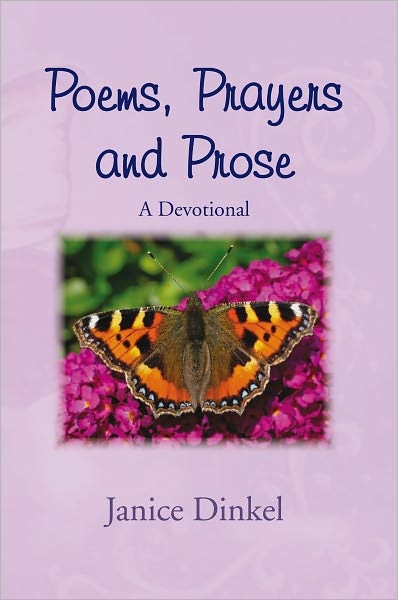 Poems, Prayers and Prose: A Devotional