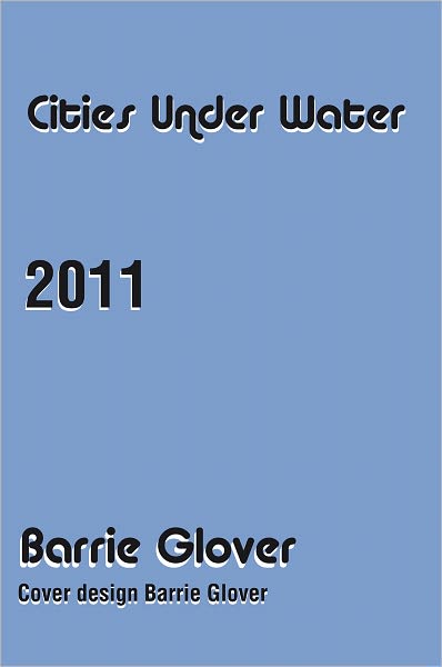 Cities Under Water: Poetry/Prophecy