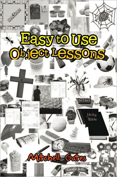 Easy to Use Object Lessons
