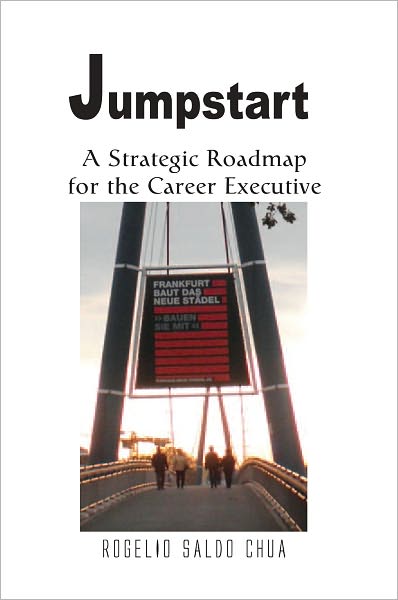 Jumpstart: A Strategic Roadmap for the Career Executive