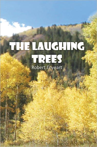 The Laughing Trees