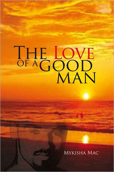 The Love of a Good Man