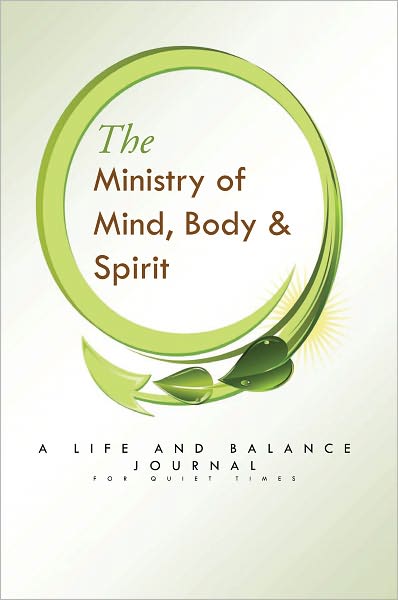 The Ministry of Mind, Body & Spirit
