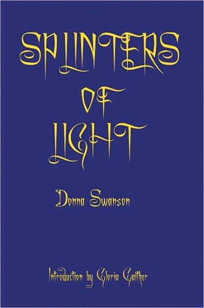 Splinters of Light