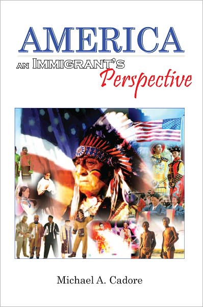AMERICA: An Immigrant's Perspective