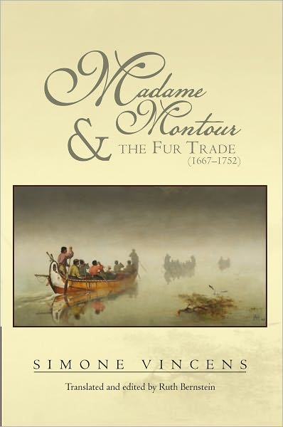Madame Montour and the Fur Trade (1667-1752)