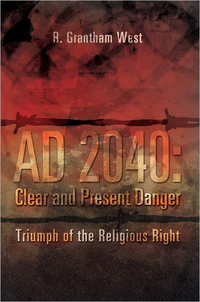AD 2040: Clear and Present Danger