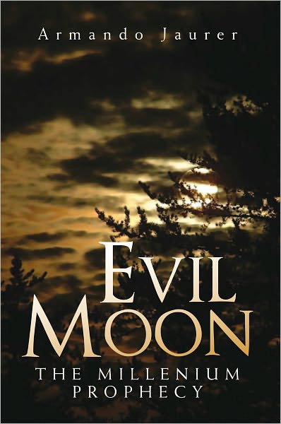 Evil Moon: The Millenium Prophecy