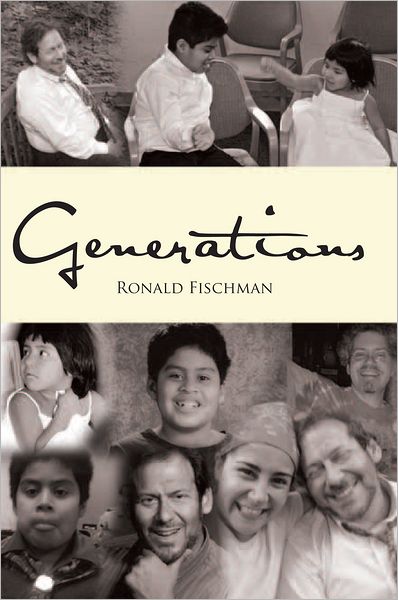 Generations: Of family: past, present, and future