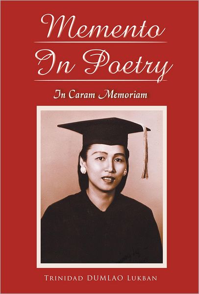 Memento In Poetry: In Memory of "Mama Nok"