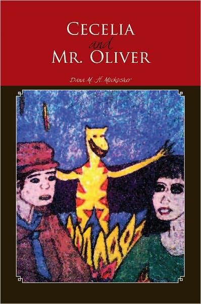 Cecelia and Mr. Oliver: Back to the Beginnings
