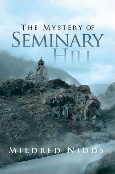 The Mystery of Seminary Hill