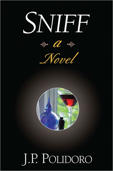 Sniff- A Novel