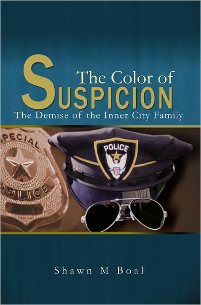 The Color Of Suspicion: The Demise of the Inner City Family