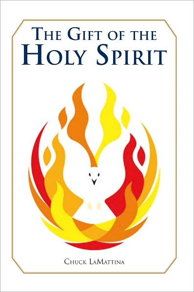 The Gift of the Holy Spirit