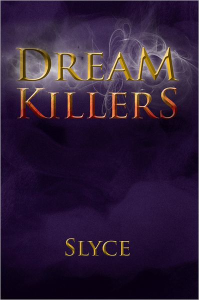 Dream Killers