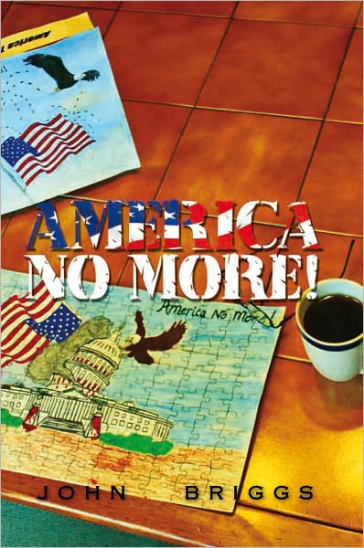 America NO MORE!
