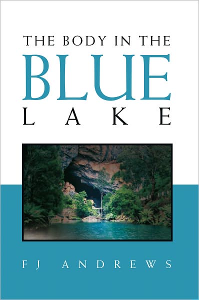 The Body in the Blue Lake