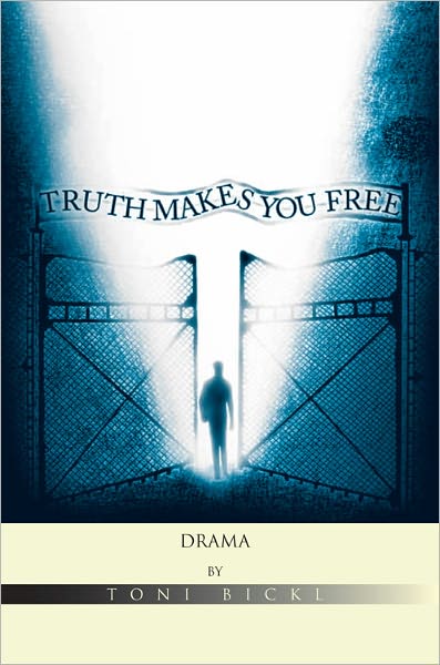 Truth Makes You Free