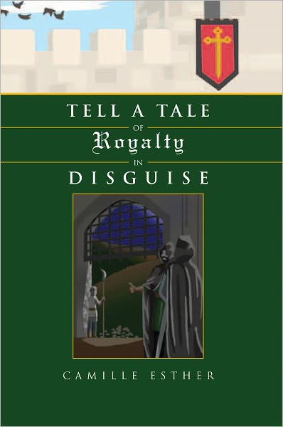 Tell a Tale of Royalty in Disguise
