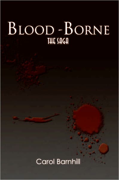 Blood-borne: The Saga