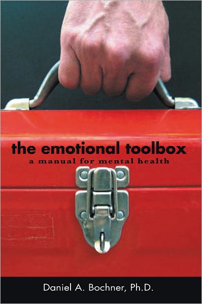 The Emotional Toolbox: A Manual for Mental Health