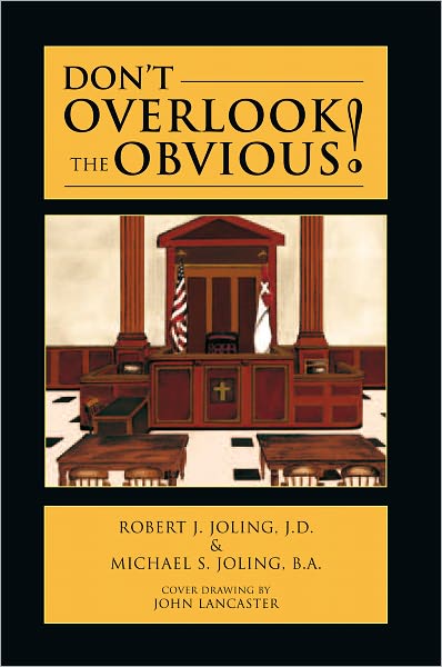 Don't Overlook the Obvious!