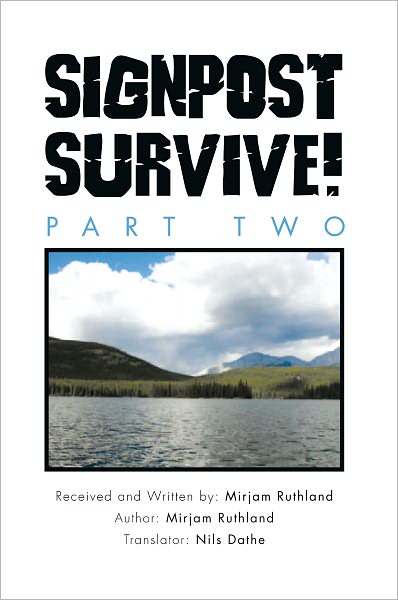 Signpost Survive!: Part Two