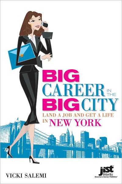 Big Career in the Big City Book