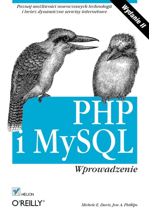 PHP i MySQL. Wprowadzenie. Wydanie II