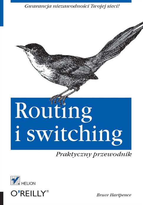 Routing i switching. Praktyczny przewodnik