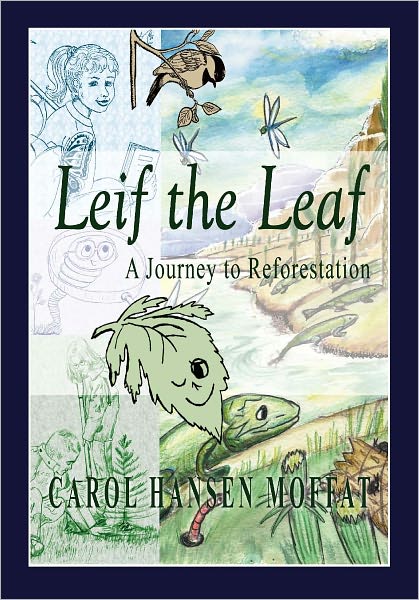 Leif the Leaf: A Journey to Reforestation
