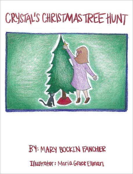 Crystal's Christmas Tree Hunt
