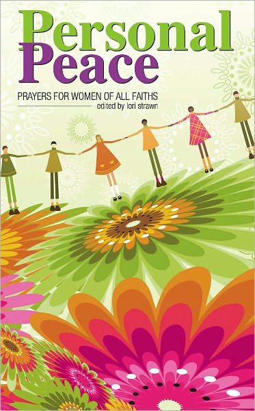 Personal Peace: Prayers for Women of All Faiths