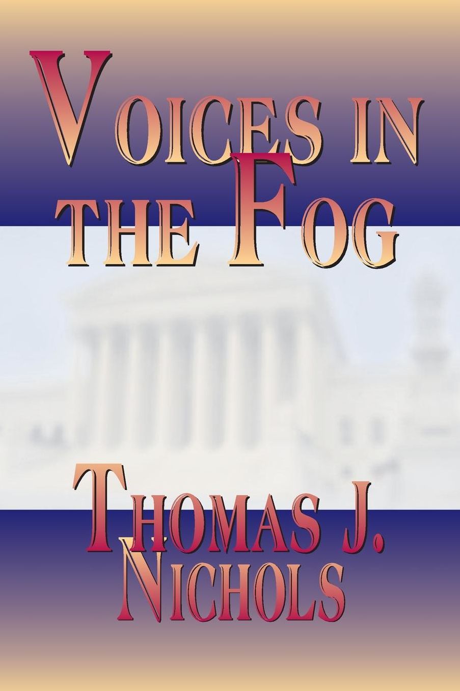 Voices in the Fog