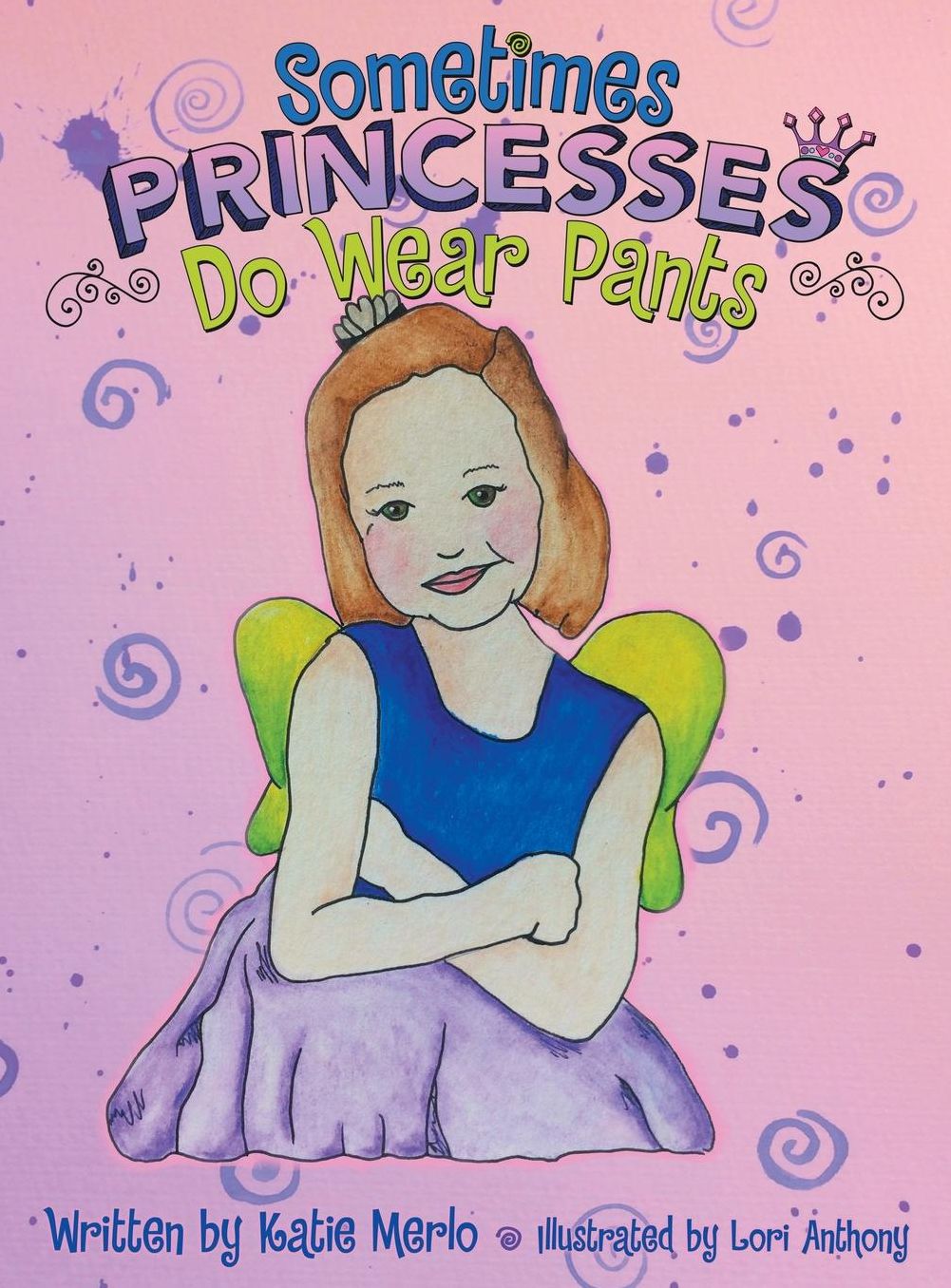 Sometimes Princesses Do Wear Pants