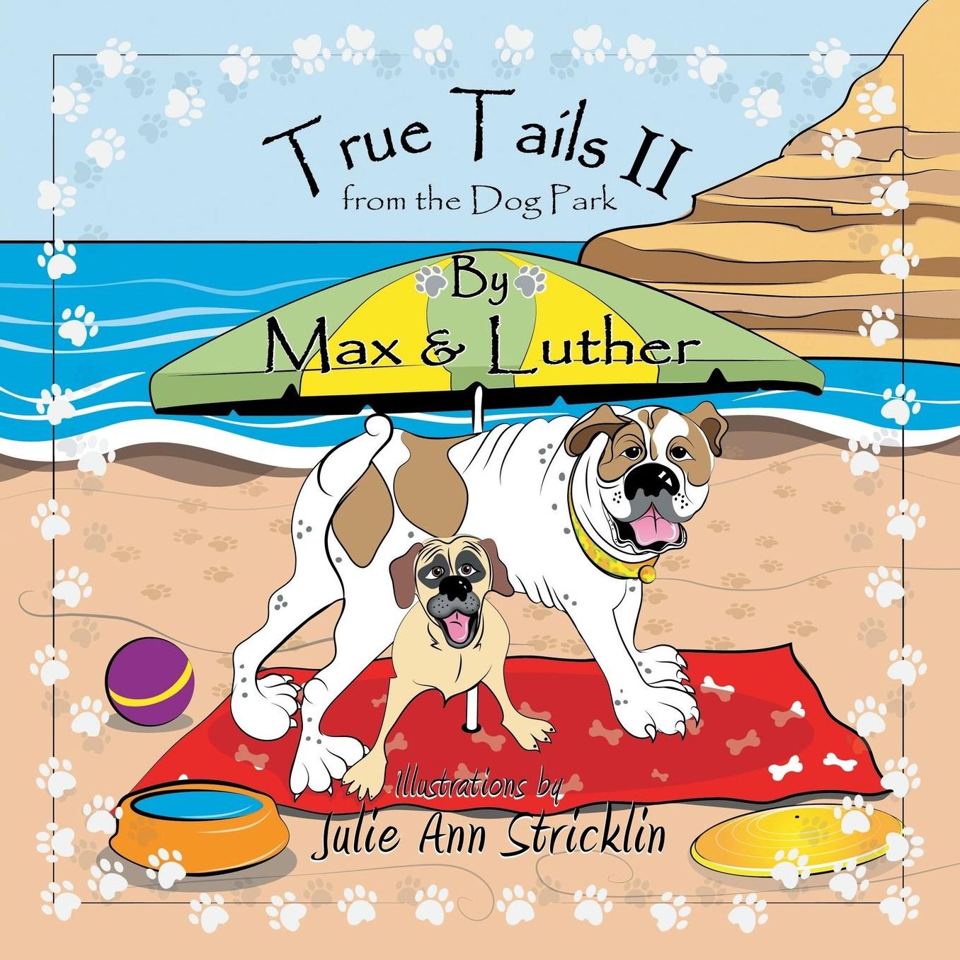 True Tails II from the Dog Park