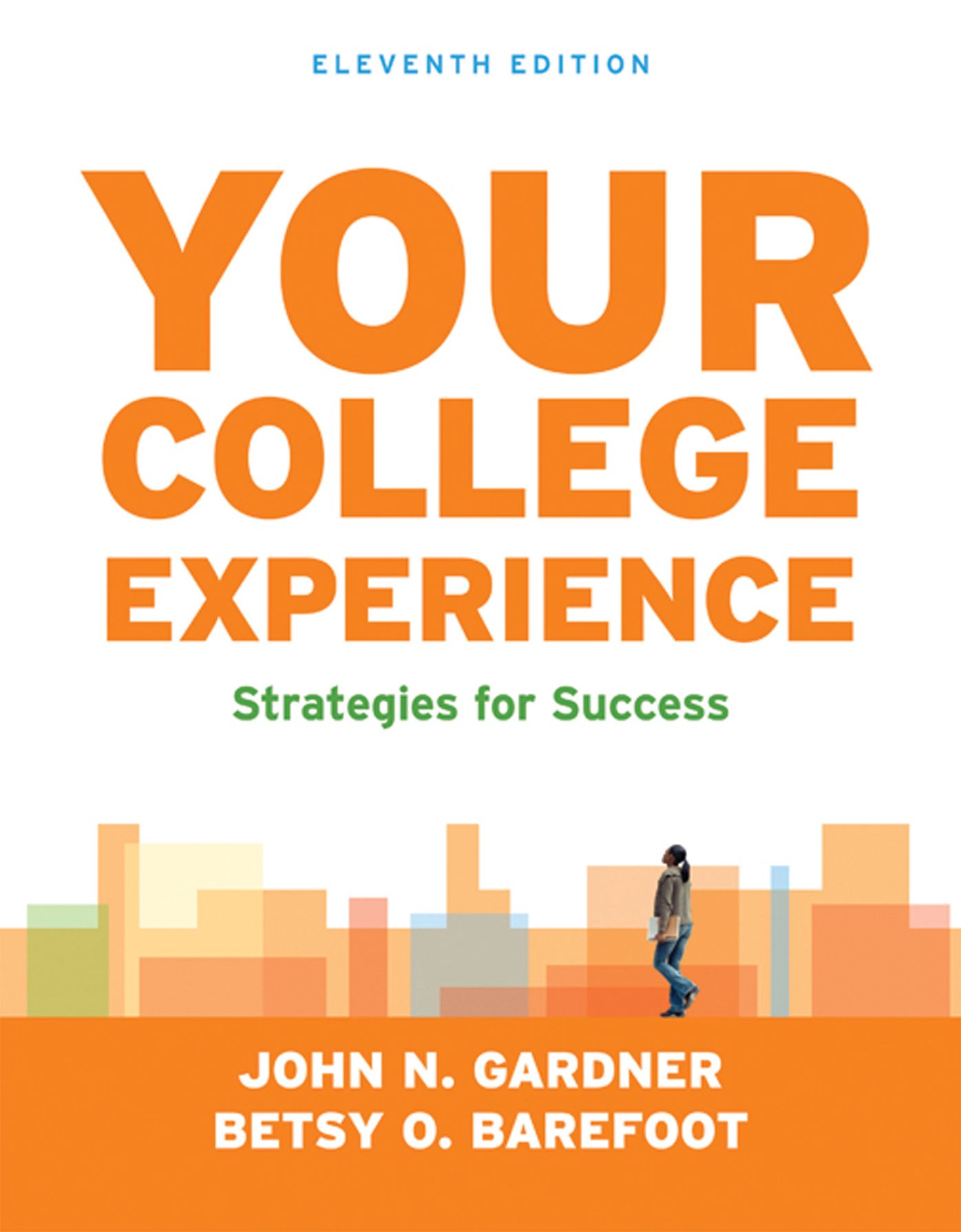 Your College Experience