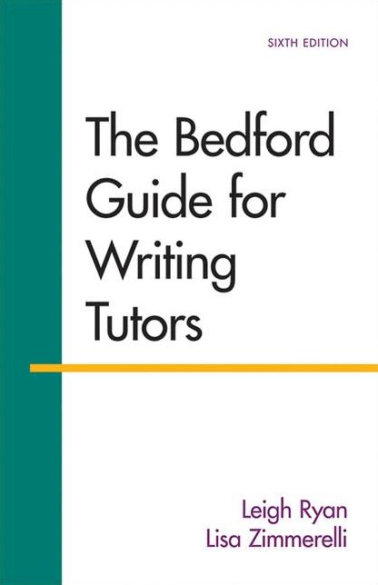 Bedford Guide for Writing Tutors