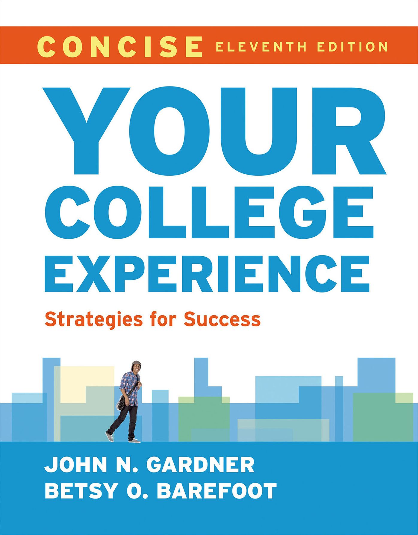 Your College Experience, Concise